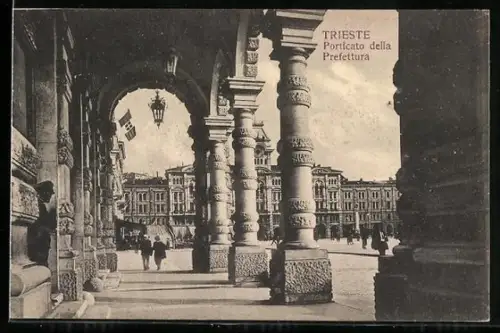 AK Trieste, Porticato della Prefettura