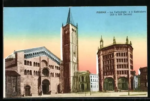 AK Parma, La Cattedrale e il Battistero