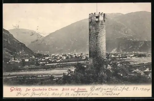 AK Gries, Der Gescheibte Thurm, Blick auf Bozen