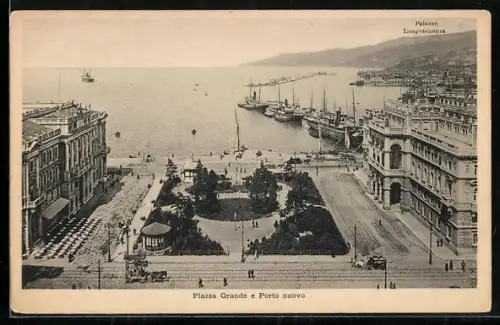 AK Trieste, Piazza Grande e Porto nuovo