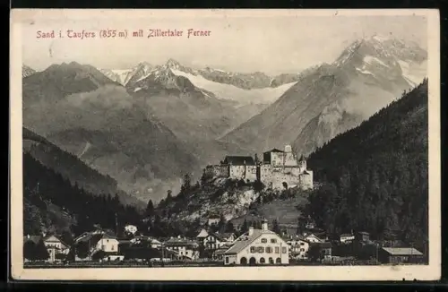 AK Sand in Taufers, Teilansicht mit Burg Taufers und Zillertaler Ferner
