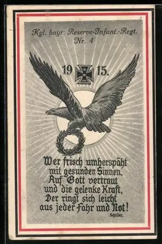 AK Adler mit Blätterkranz, Kgl. bayr. Reserve-Infant.-Regt. Nr. 4, Eisernes Kreuz 1915