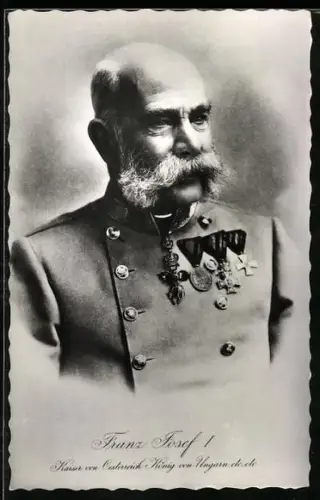 AK Kaiser Franz Josef I. von Österreich mit Orden