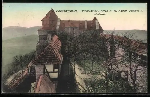 AK Orschwiller, Bollwerk der Hohkönigsburg