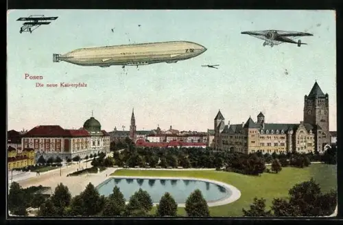AK Posen / Poznan, Die neue Kaiserpfalz mit Zeppelin und Flugzeugen