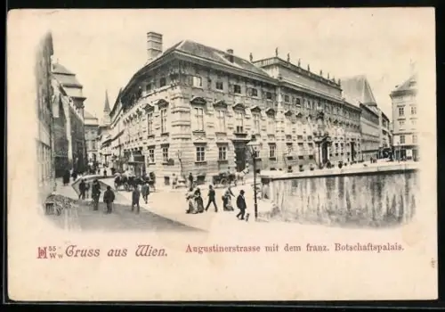 AK Wien, Augustinerstrasse mit dem franz. Botschaftspalais