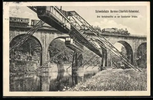 AK Barmen-Elberfeld-Vohwinkel, Schwebebahn, Eisenbahn und Strassenbahn an der Sonnborner Brücke