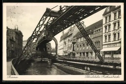 AK Barmen, Schwebebahn Rathausbrücke mit Geschäft Specht