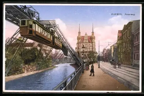 AK Barmen, Neuerweg mit Schwebebahn