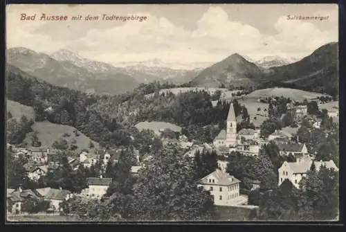AK Bad Aussee /Salzkammergut, Mit dem Todtengebirge