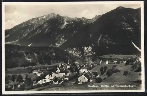 AK Hieflau /Gesäuse, Dorf mit Tamischbachturm und Bergpanorama
