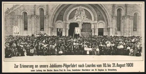 Klapp-AK Lourdes, Jubiläums-Pilgerfahrt vom 10. bis 21. August 1908, Gruppenbild