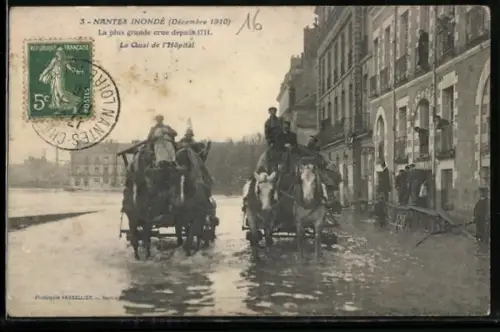 AK Nantes, Les Inondations 1910, Le Quai de l`Hôpital, Hochwasser