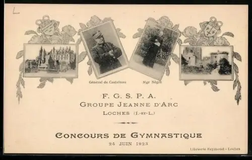 AK Loches /I.-et-L., Concours de Gymnastique 1923, F. G. S. P. A. Groupe Jeanne d`Arc, Général de Castelnau, Mgr. Nègre