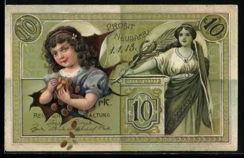 AK 10 Mark Schein, Mädchen mit Geldmünzen, Frau mit Schlangenstab, Prosit Neujahr