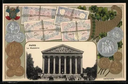 AK Paris, La Madeleine mit Geldscheinen und Münzen in einem Horn