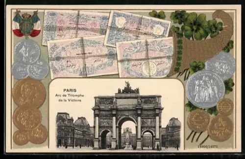 AK Paris, Arc de Triomphe de la Victoire mit Geldscheinen und Münzen in einem Horn