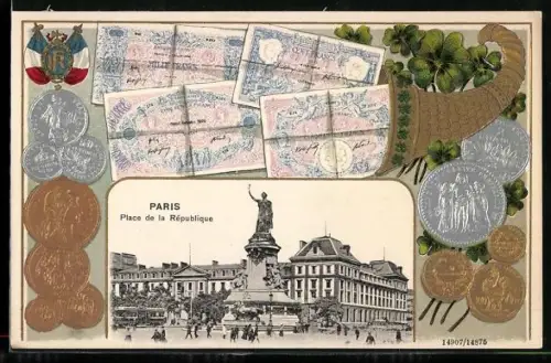 AK Paris, Place de la République mit Geldscheinen und Münzen in einem Horn