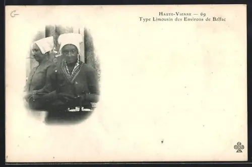 AK Bellac /Haute-Vienne, Type Limousin des environs de Bellac