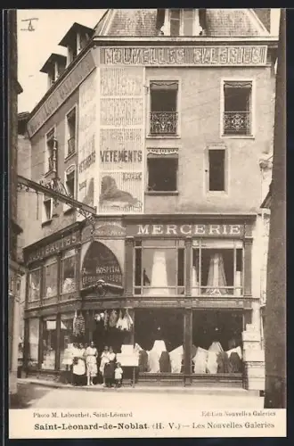 AK Saint-Léonard-de-Noblat, Les Nouvelles Galeries et mercerie