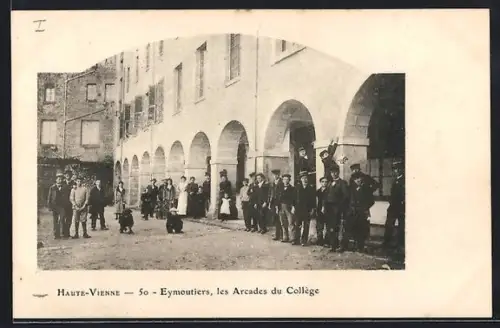 AK Eymoutiers /Haute-Vienne, Les Arcades du Collège