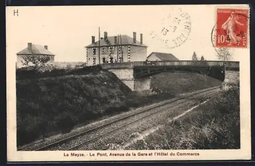 AK La Meyze, Le Pont, Avenue de la Gare et l`Hôtel du Commerce