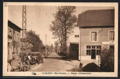 AK Masleon /Hte-Vienne, Route d`Eymoutiers