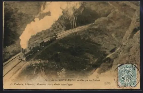 AK Montlucon, Train à vapeur traversant les gorges du Diénat