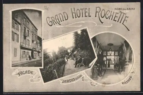 AK Néris-les-Bains, Grand Hôtel Rochette: facade, jardin et entrée élégante