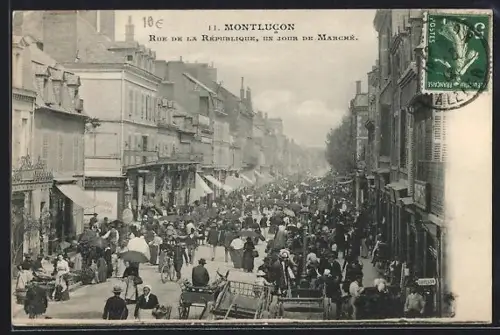 AK Montlucon, Rue de la République, un jour de marché