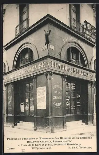 AK Tours, Pharmacie Francaise et Pharmacie des Chemins de fer d`Orléans