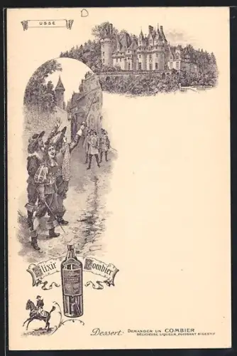 AK Ussé, Château d`Ussé et soldats en costumes historiques, publicité pour l`Elixir Combier