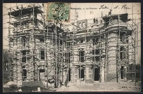 AK Monnaie, Le Mortier en construction avec échafaudages
