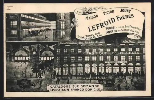 AK Tours, Maison Victor Jouet Lefroid Frères et Fabrique de Meubles