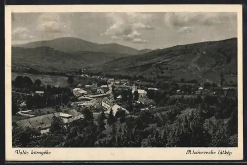 AK Volóc /Kárpátok, Alsóverecke látképe