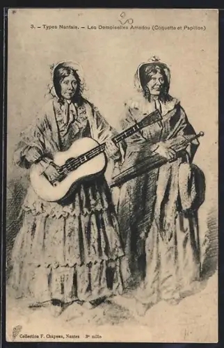 Künstler-AK Nantes, Types Nantais, Les Demoiselles Amadou, Coquette et Papillon