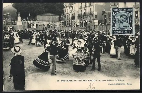 AK Nantes, Souvenir du Village Breton, Nantes 1910, La Ronde