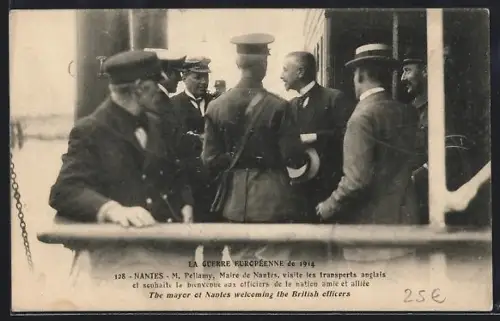 AK Nantes, M. Bellamy accueille les officiers britanniques à bord des transports anglais