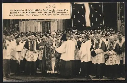 AK Nantes, Les funérailles, Mgr l`Évêque de Nantes donne l`absoute après le naufrage du Saint-Philibert