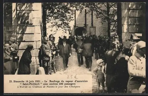 AK Nantes, L`Entrée au Château le jour des Obsèques du naufrage du vapeur Saint-Philibert