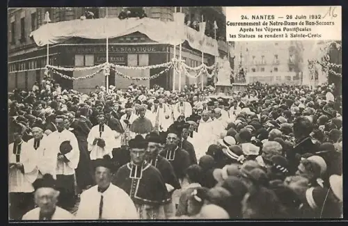 AK Nantes, Couronnement de Notre-Dame de Bon-Secours, procession vers Sainte-Croix, 28 juin 1932