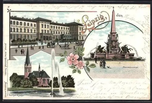 Lithographie Leipzig, Hotel Dresdner Bahnhof, Lutherkirche, Mendebrunnen