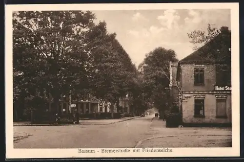 AK Bassum, Bremerstrasse, Friedenseiche, Hotel Stadt