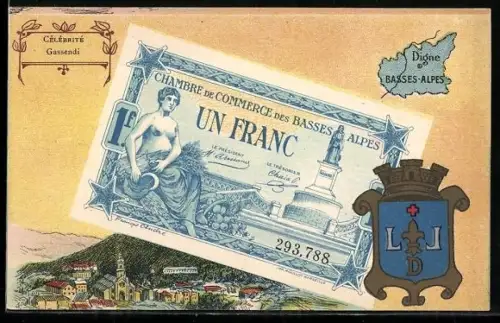 Künstler-AK Digne /Basses-Alpes, Célébrité: Gassendi, Geldschein, Wappen
