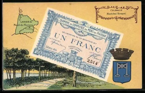 AK Mont-de-Marsan, Un billet d`un Franc