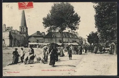 AK Vallon /Allier, Un jour de foire