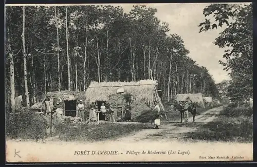 AK Les Loges /Forêt d`Amboise, Village de Bûcherons