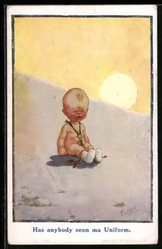 Künstler-AK T. Gilson: Weinendes Baby mit Schnuller um den Hals, Has anybody seen ma Uniform