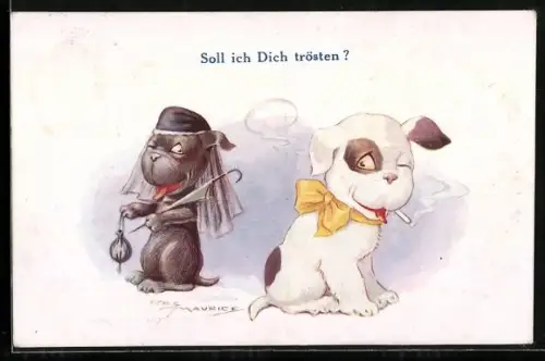 Künstler-AK Maurice: Hund mit einer verwitweten Hundedame, Soll ich dich trösten?