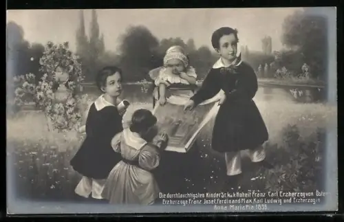 AK Kinder d. Kaiser Franz Josef I.: Franz Josef, Ferdinand Max, Karl Ludwig, Anna Maria Pia